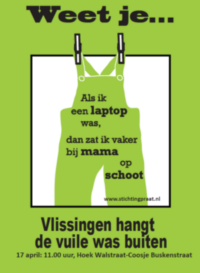 Vuilewasmanifestatie in Vlissingen tijdens ‘Nederland hangt de vuile was buiten’;